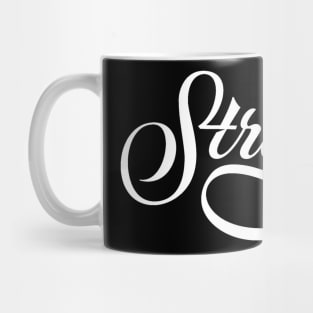 Straight Up - Saying Humor Meme Phrase Typography Mug